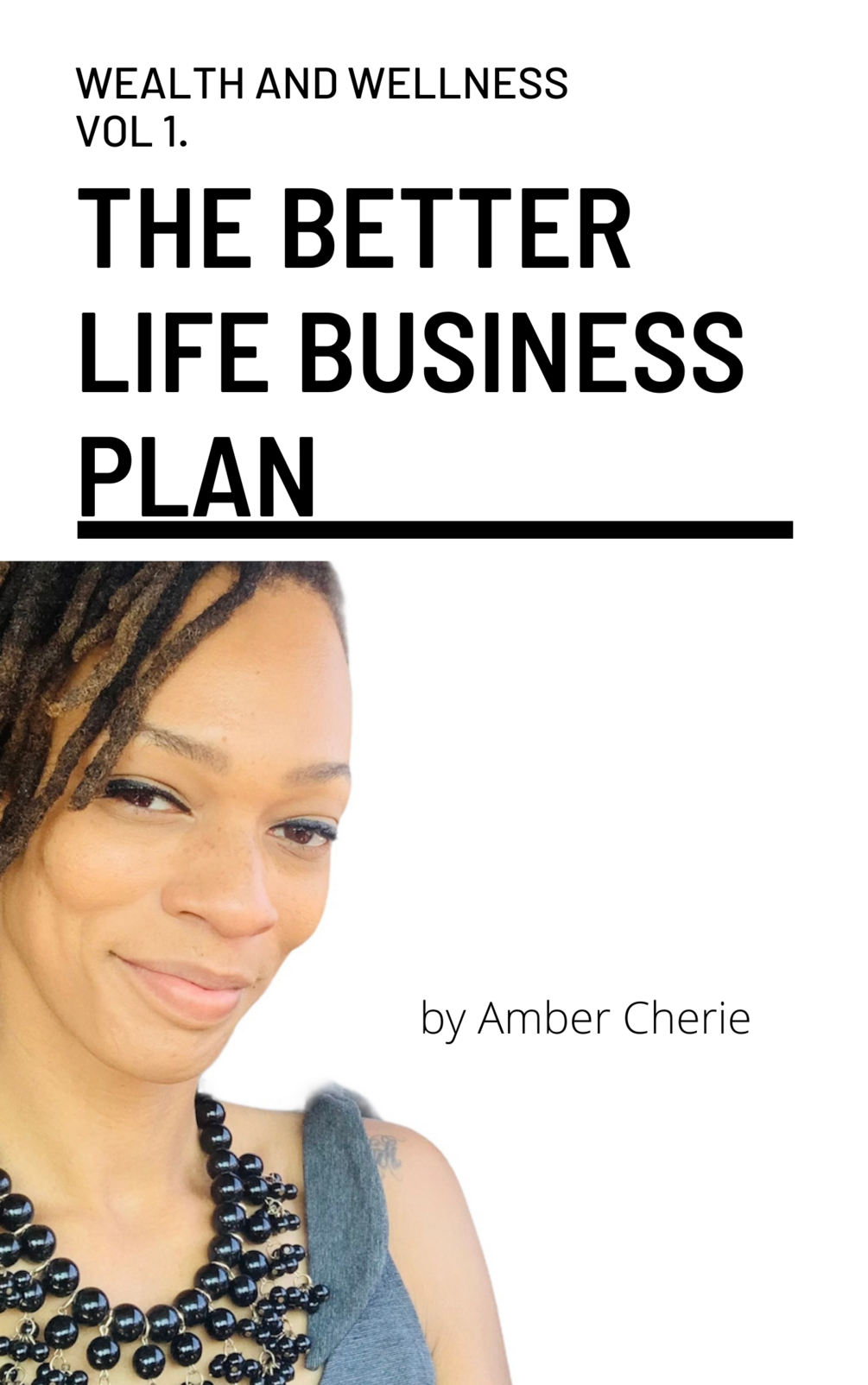 the-better-life-business-plan