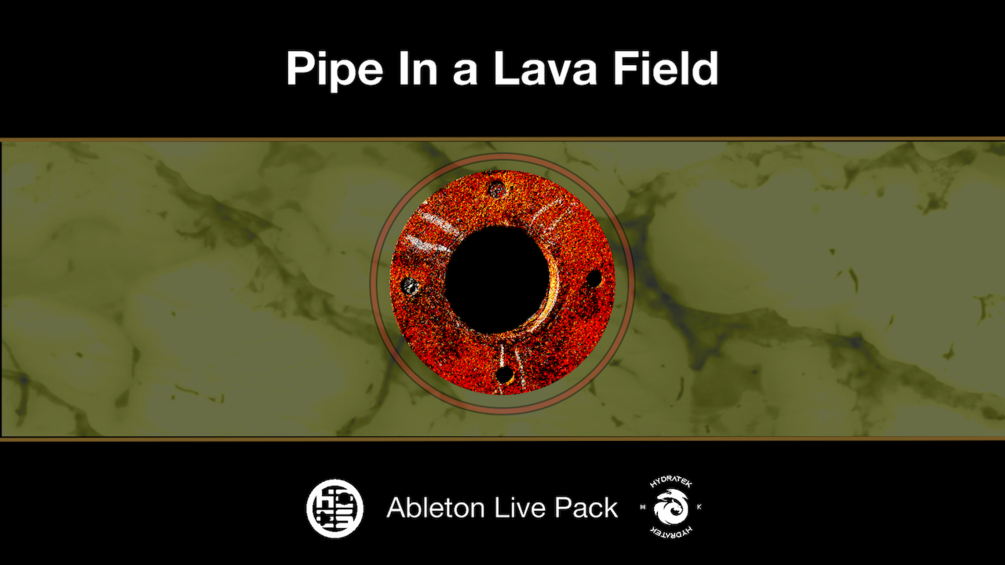 Pipe In A Lava Field Ableton Live Pack