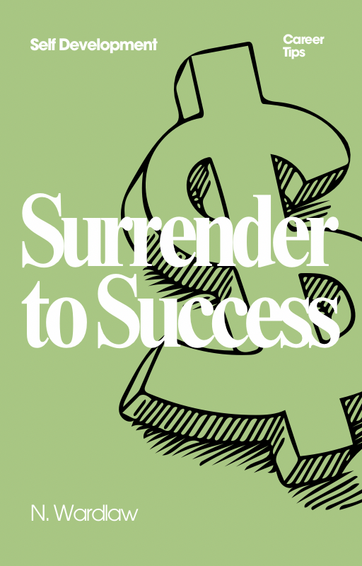 Surrender To Success