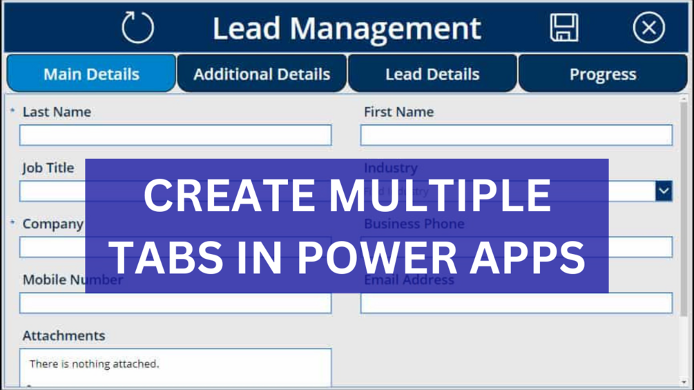 create-multiple-tabs-in-power-apps-lead-management-apps-example