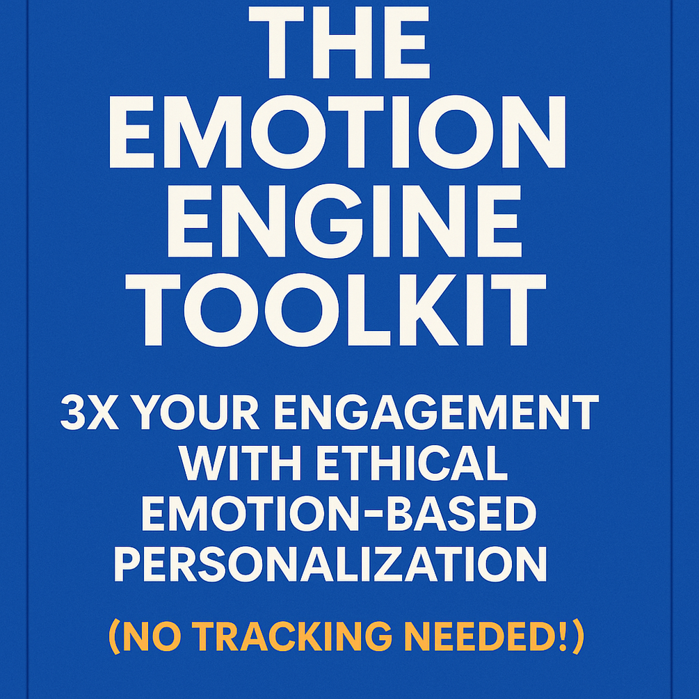 The Emotion Engine Toolkit: 3X Your Engagement with Ethical Emotion ...