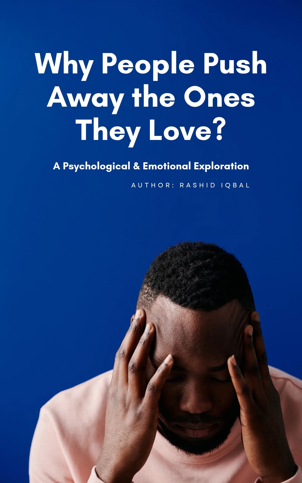 Workbook Preview - Why People Push Away the Ones They Love