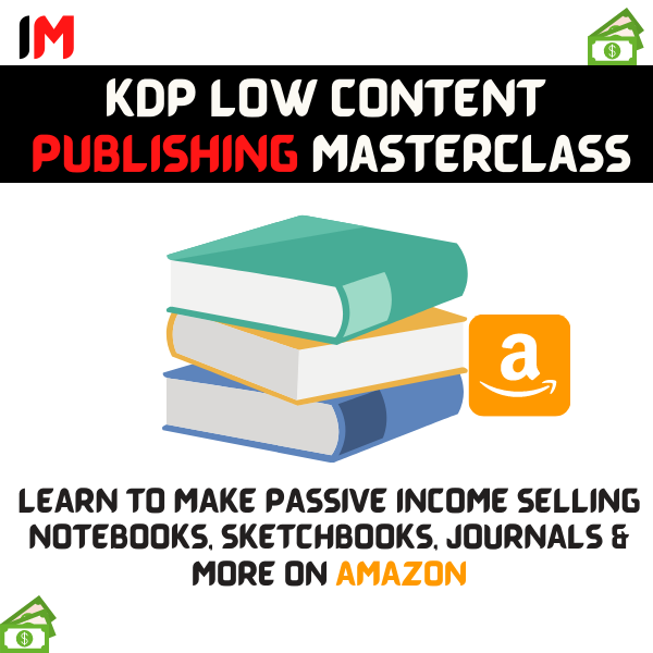 Amazon KDP Low & No Content Book Publishing Masterclass