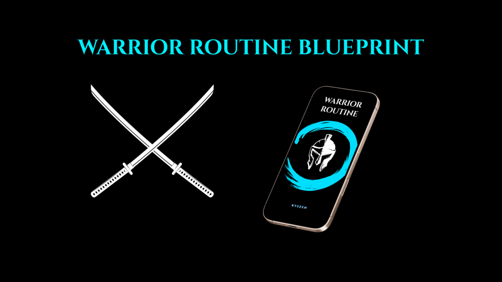 Warrior’s Routine Blueprint