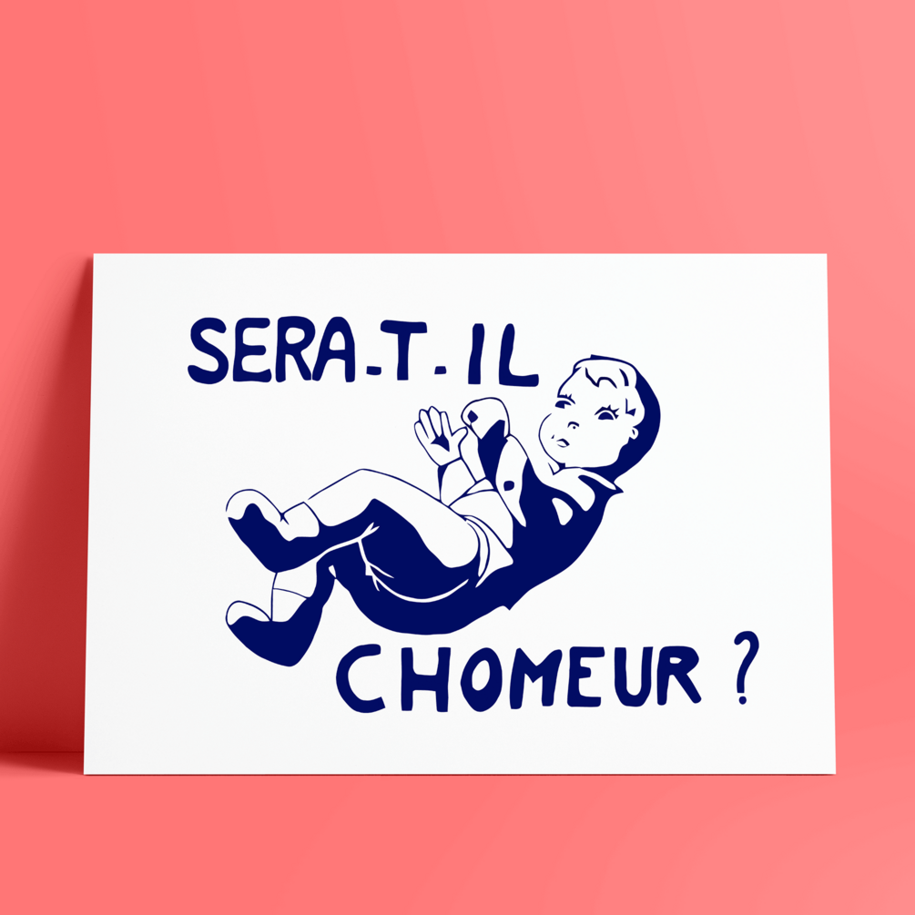 Sera t il chomeur