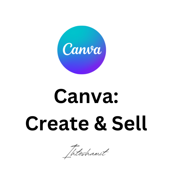 Canva: Create and Sell templates