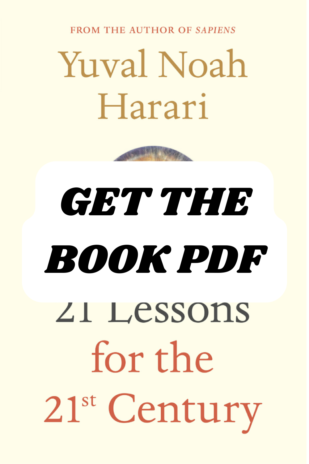 '21 Lessons for the 21st Century' by Yuval Noah Harari