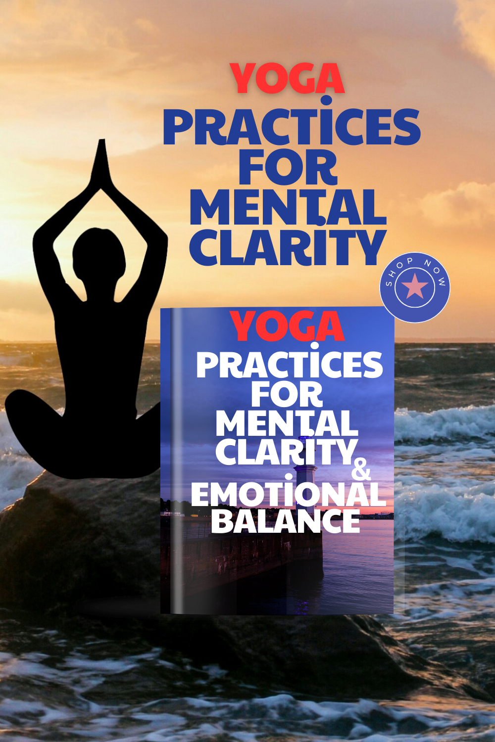 Curated visual reference: Visual Reference: Yoga Practices For Mental Clarity And Emotional Balance
