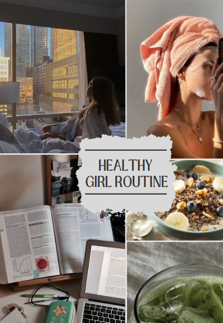 HEALTHY GIRL ROUTINE