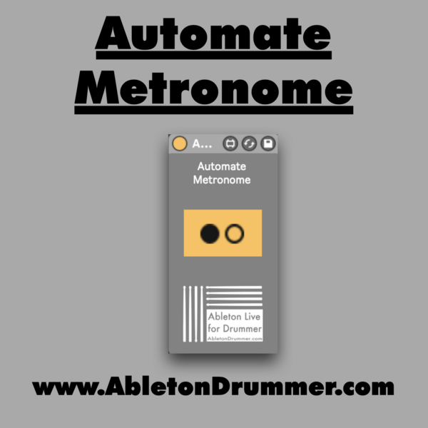 AUTOMATE METRONOME - Max for Live Device for Ableton Live