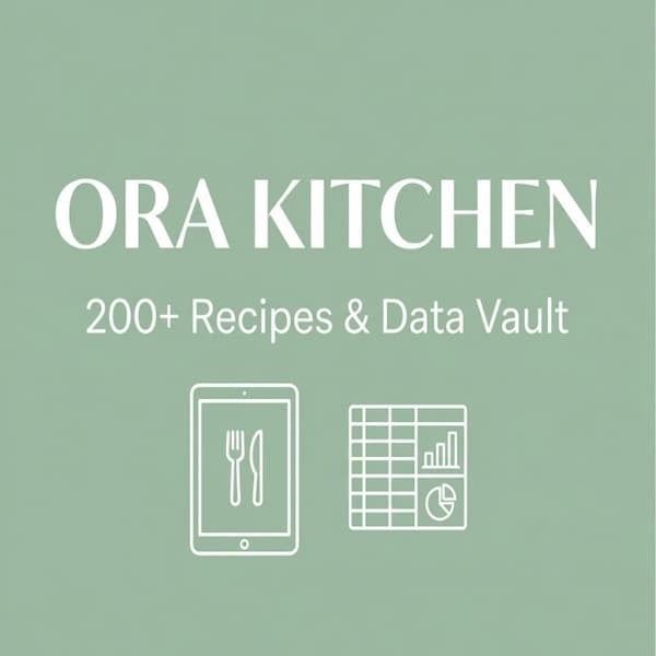 ORA Kitchen - The Ultimate Healthy Recipe & Nutrition Vault