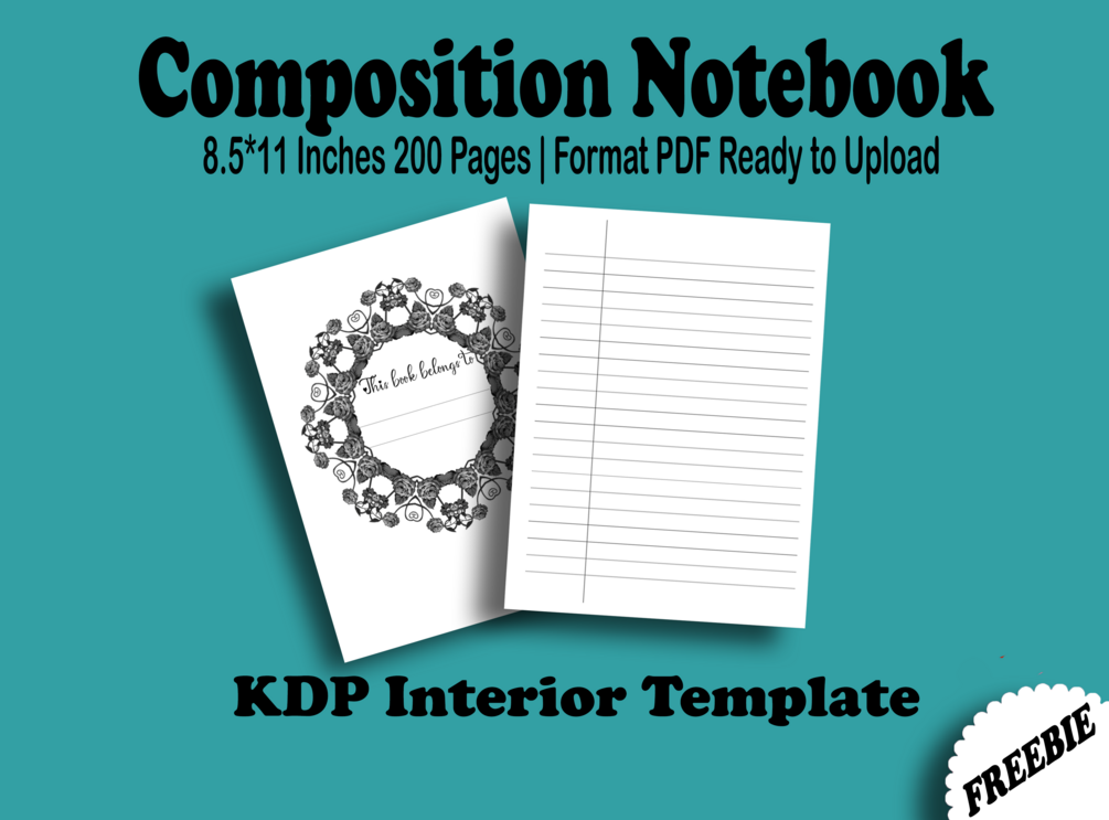 Composition Notebook KDP Interior template,8.5*11 Inches, 200 Pages