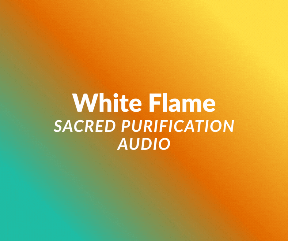 White flame sacred purification audio wav pdf 