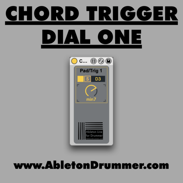 CHORD TRIGGER DIAL ONE - Max for Live Device for Ableton Live