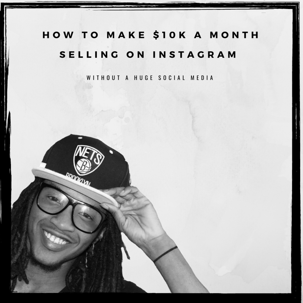 how-i-make-10k-a-month-on-instagram