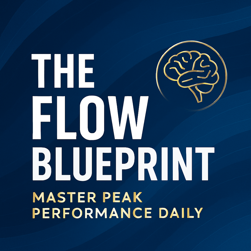 The Flow Blueprint Master Peak Performance Daily E Book