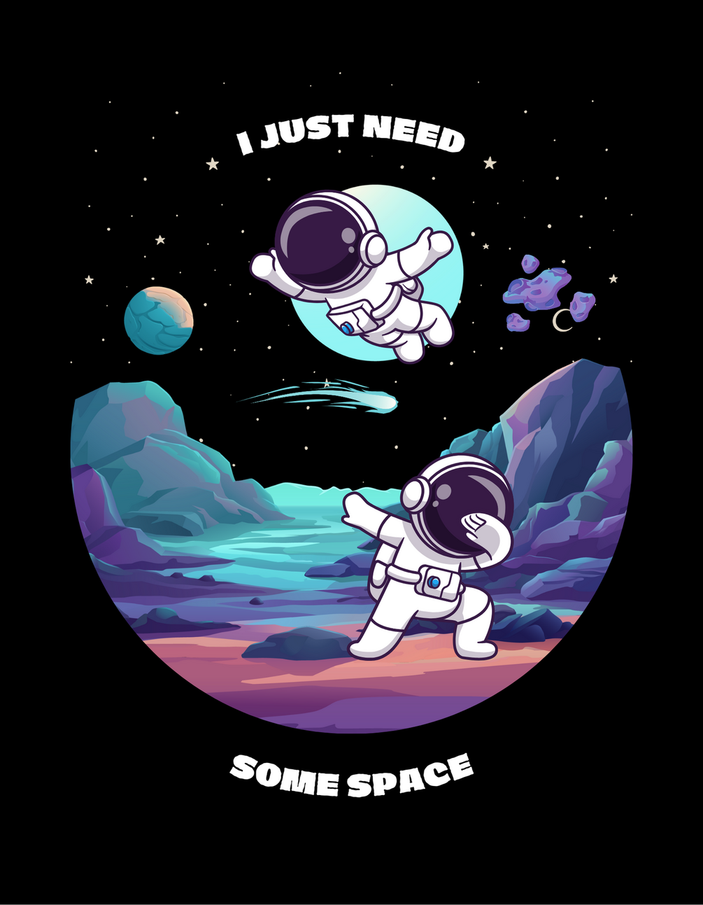 Cosmic Calm: 'I Just Need Some Space' Printable Wall Art (Astronaut