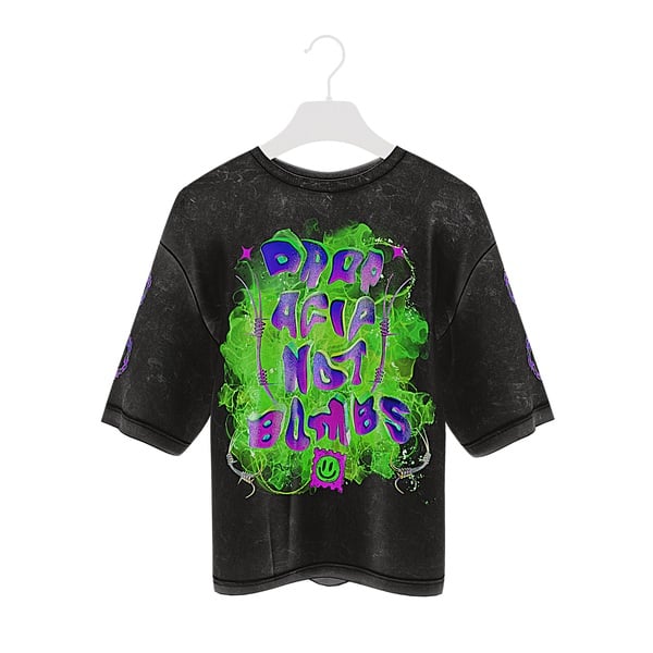 3D T-SHIRT - DROP ACID NOT BOMBS 01 | WOLVES STUDIO