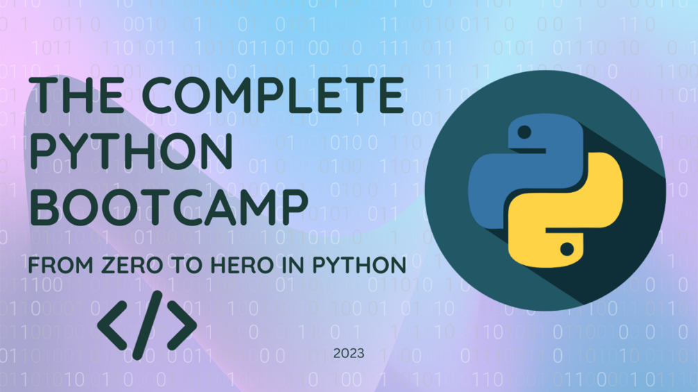 The Complete Python Bootcamp From Zero To Hero In Python