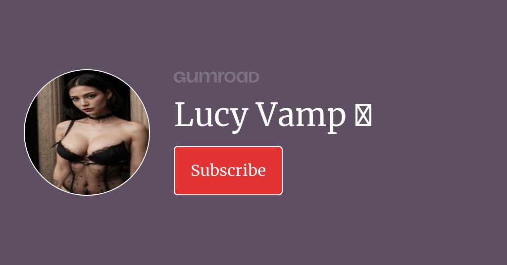 Lucy Vamp 🌹