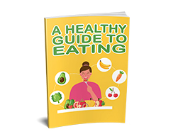 A healthy guide to eating