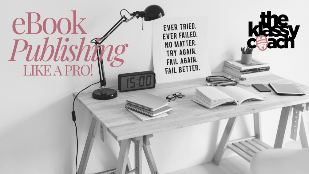 eBook Publication Like a Pro!