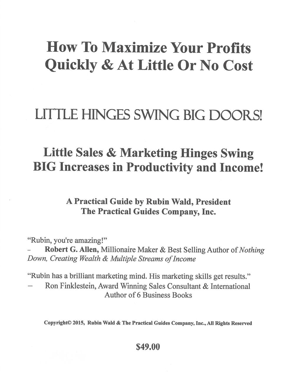 Little Sales & Marketing Hinges Swing BIG Increases in Your