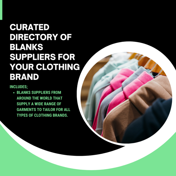 CLOTHING MANUFACTURER AND BLANKS SUPPLIER PACKAGE