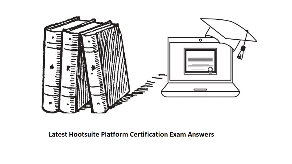 Latest Hootsuite Platform Certification Exam Answers 2022