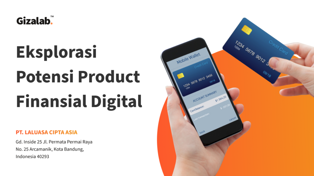 Research Report Eksplorasi Potensi Product Financial Digital
