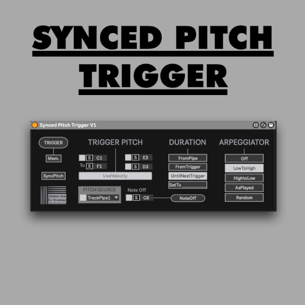 Synced Pitch Trigger for Ableton Live  - Max for Live device