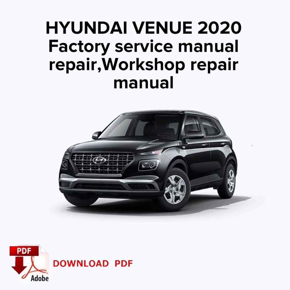 hyundai-venue-2020-factory-service-manual-repair-workshop-repair