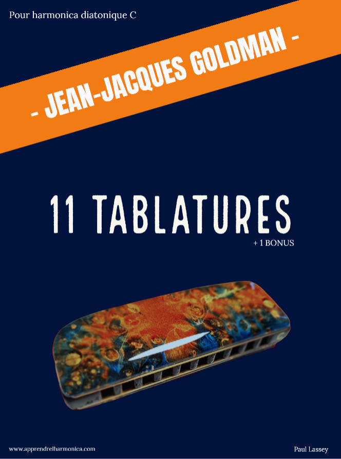 Recueil de 11 tablatures JeanJacques Goldman Harmonica C