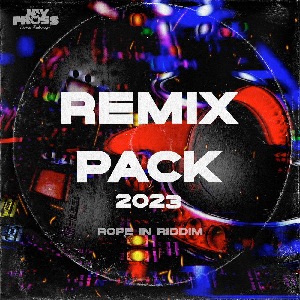 Rope In Riddim Remixes 2023