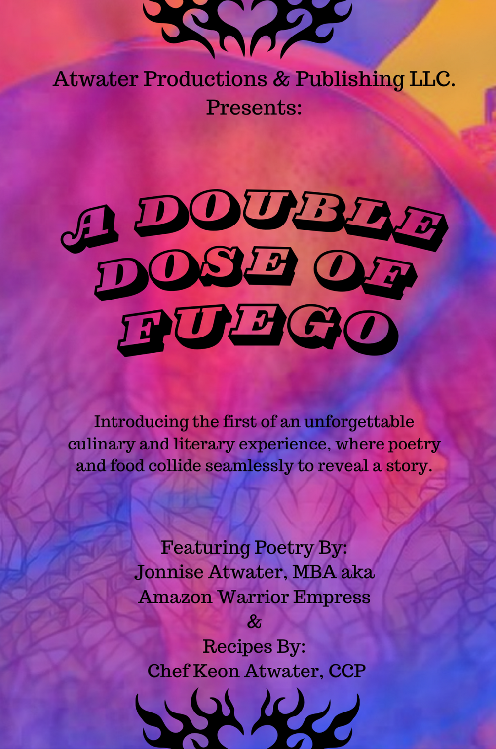 A Double Dose of Fuego