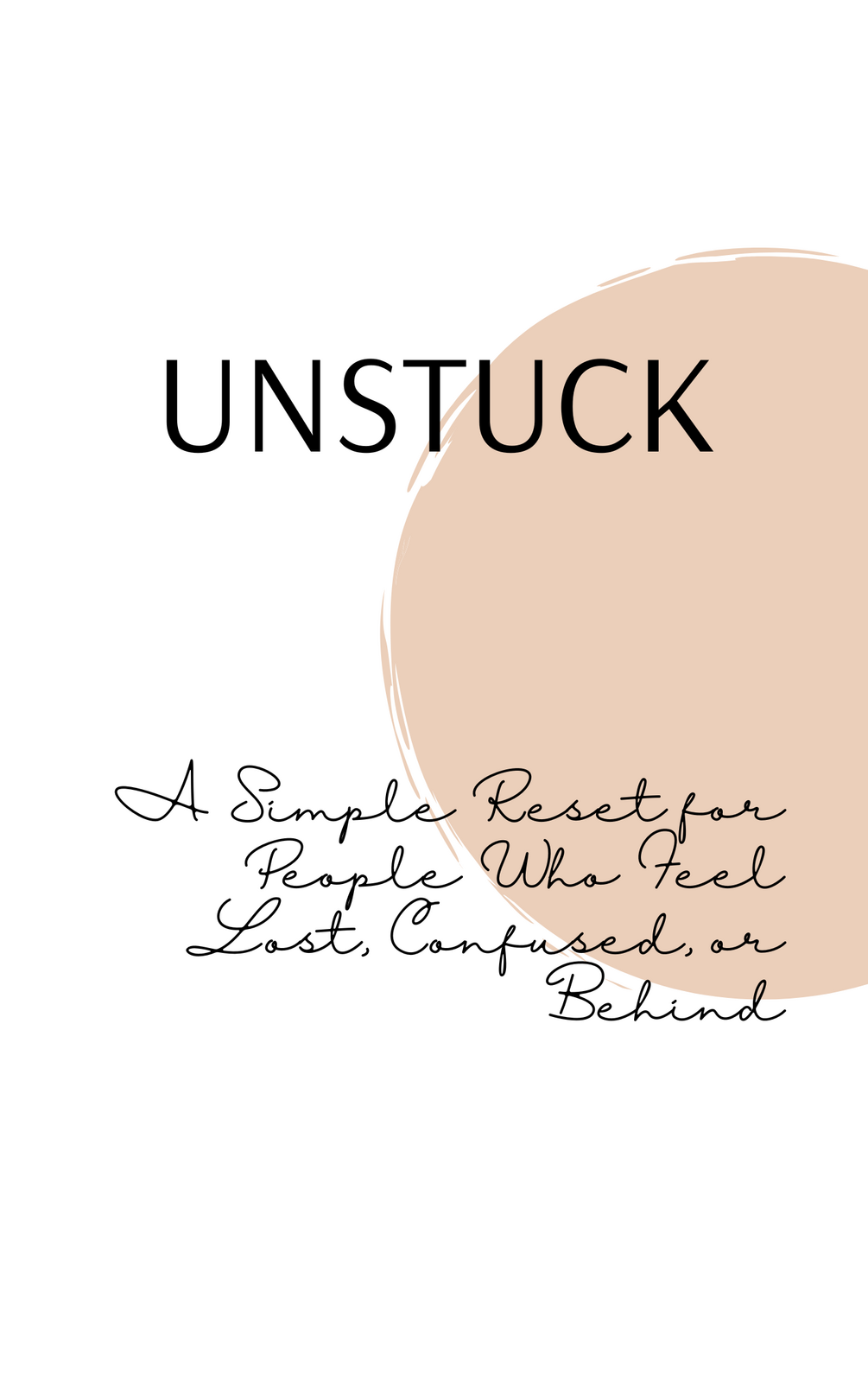 UNSTUCK Preview