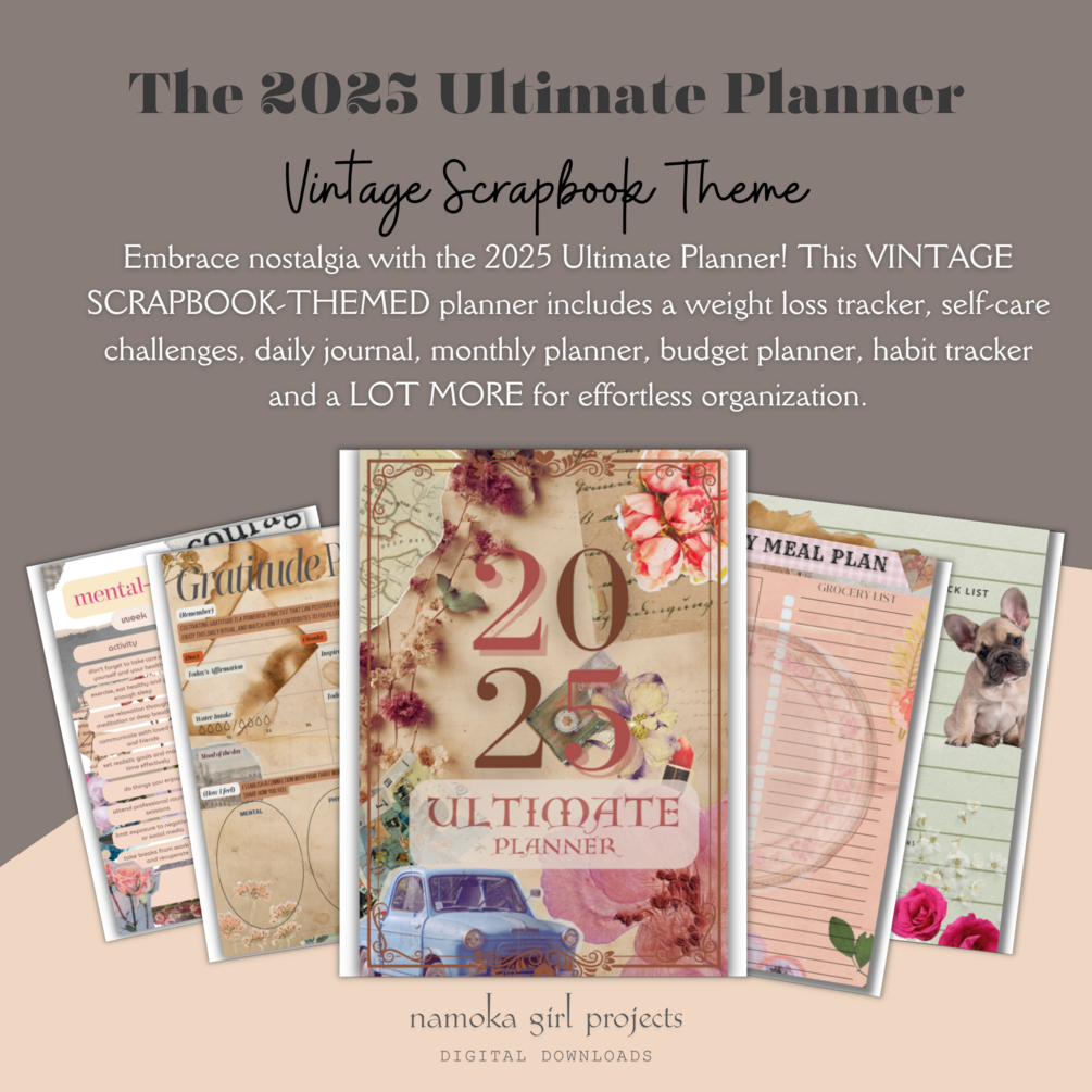 2025 Ultimate Printable Planner | Vintage Scrapbook Theme |Daily ...