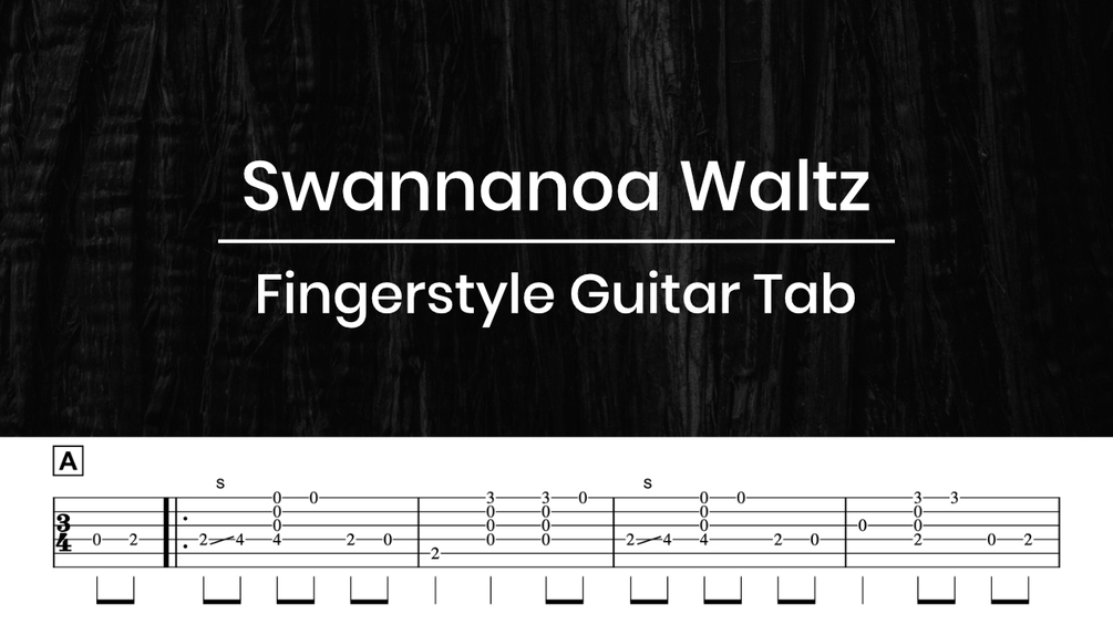 Swannanoa Waltz Fingerstyle Guitar Tab