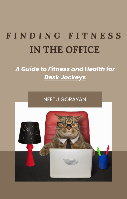 A Guide to Fitness and Health for Desk Jockeys