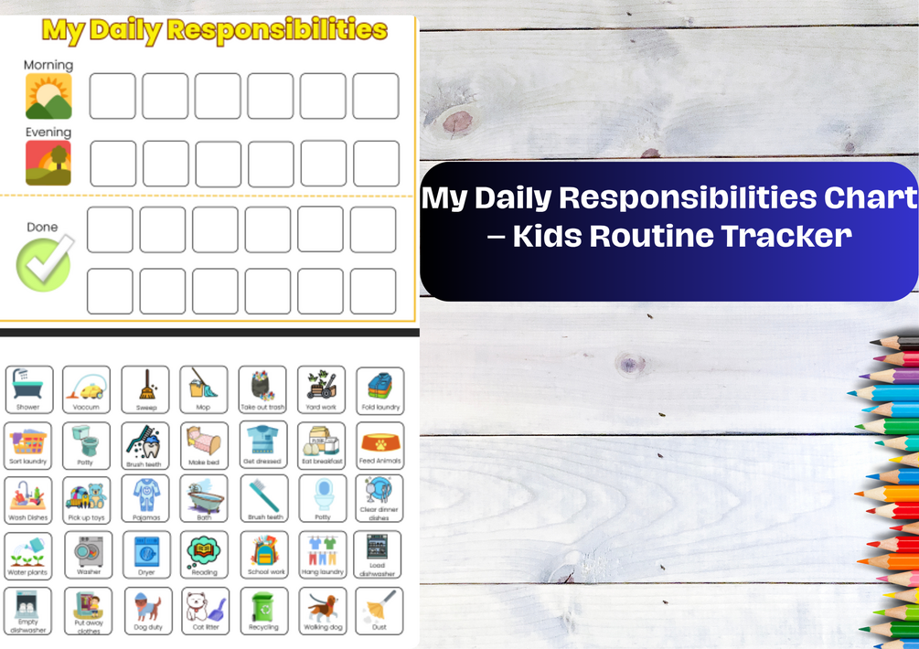 My Daily Responsibilities Chart – Kids Routine Tracker