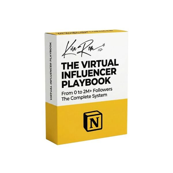 The Virtual Influencer Playbook: Build Your Avatar From Zero to Hero by Kira Rem