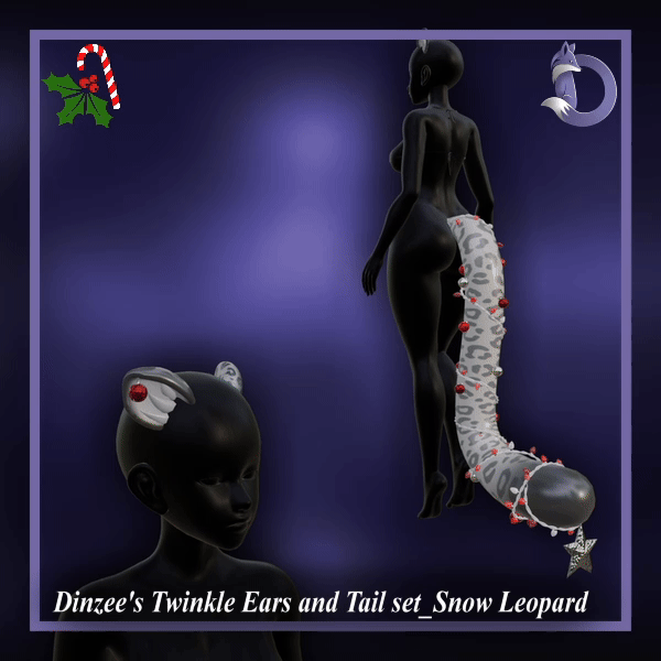 Dinzee's Twinkle Ears and Tail set - Snow Leopard- Christmas 2025 (Gumroad) 