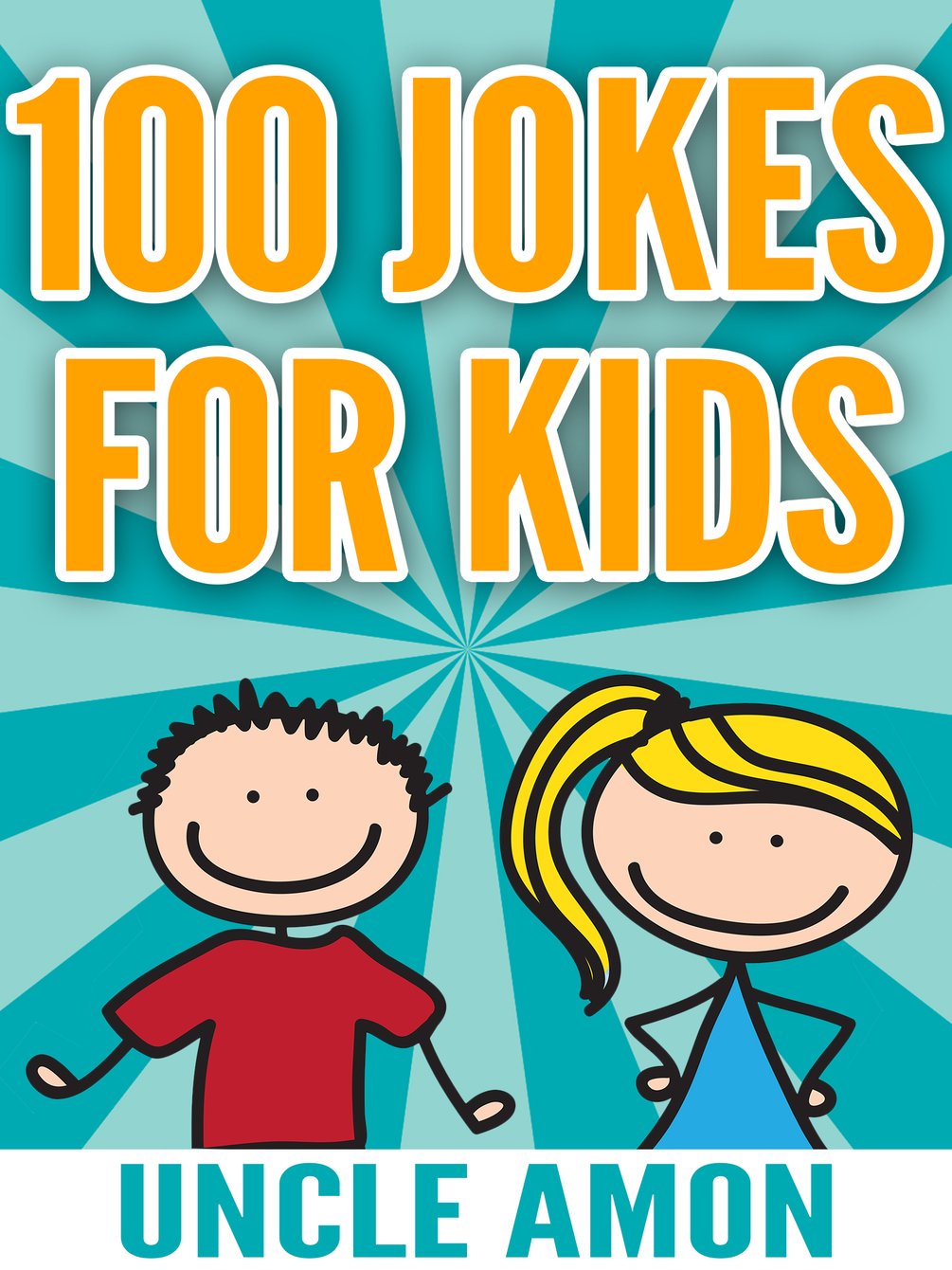 100 Funny Jokes for Kids!