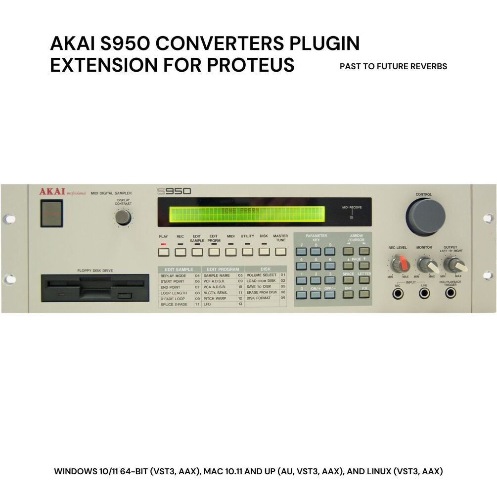 AKAI S950 CONVERTERS PLUGIN EXTENSION FOR PROTEUS!