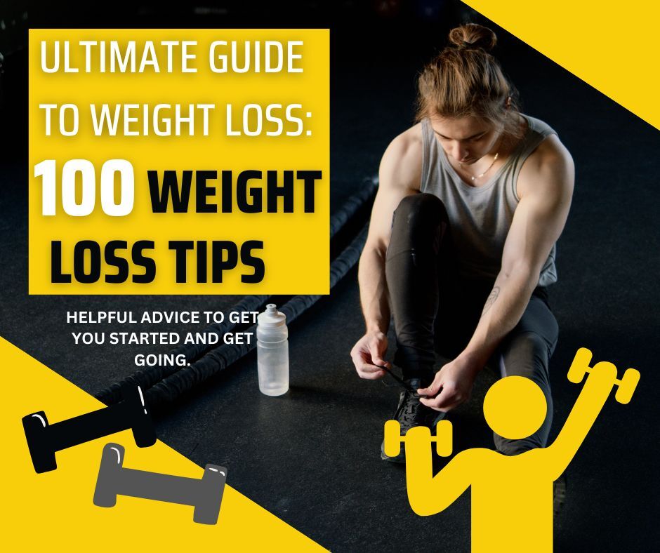 ultimate-guide-to-losing-weight-100-effective-tips-for-weight-loss