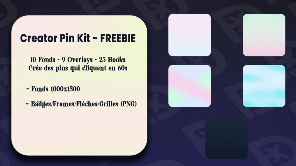 Creator Pin Kit — FREEBIE (FR)