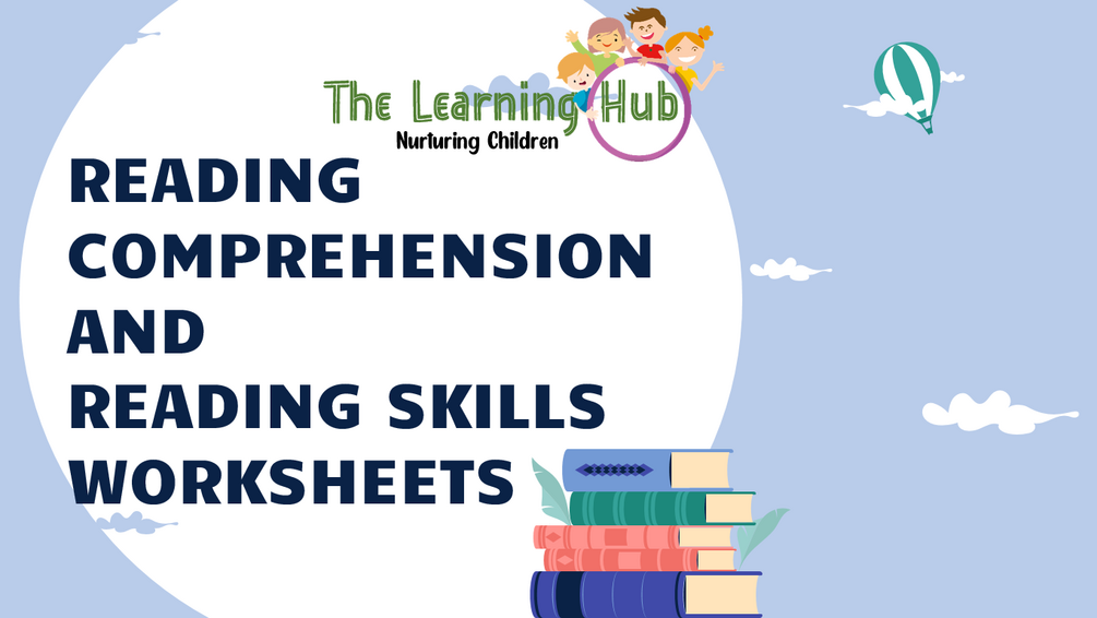 Reading Comprehension and Reading Skill Worksheets - The Learning Hub