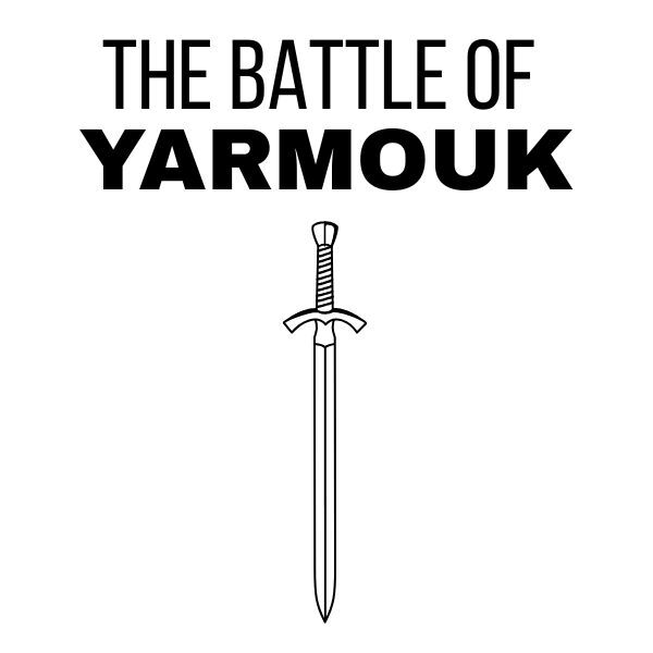 The Battle of Yarmouk eBook Cover — Khalid Bin Waleed Islamic History