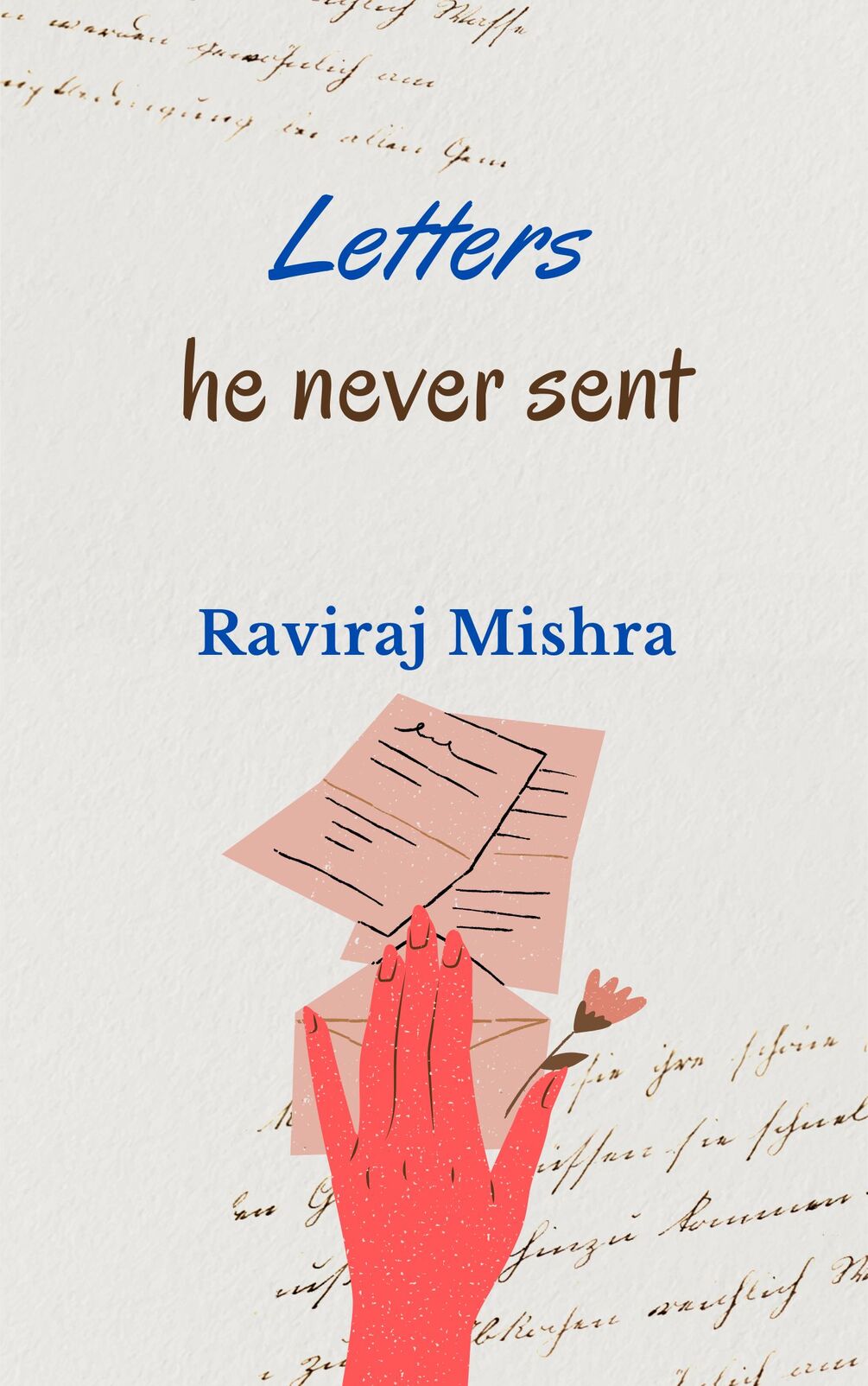 Letters he never sent