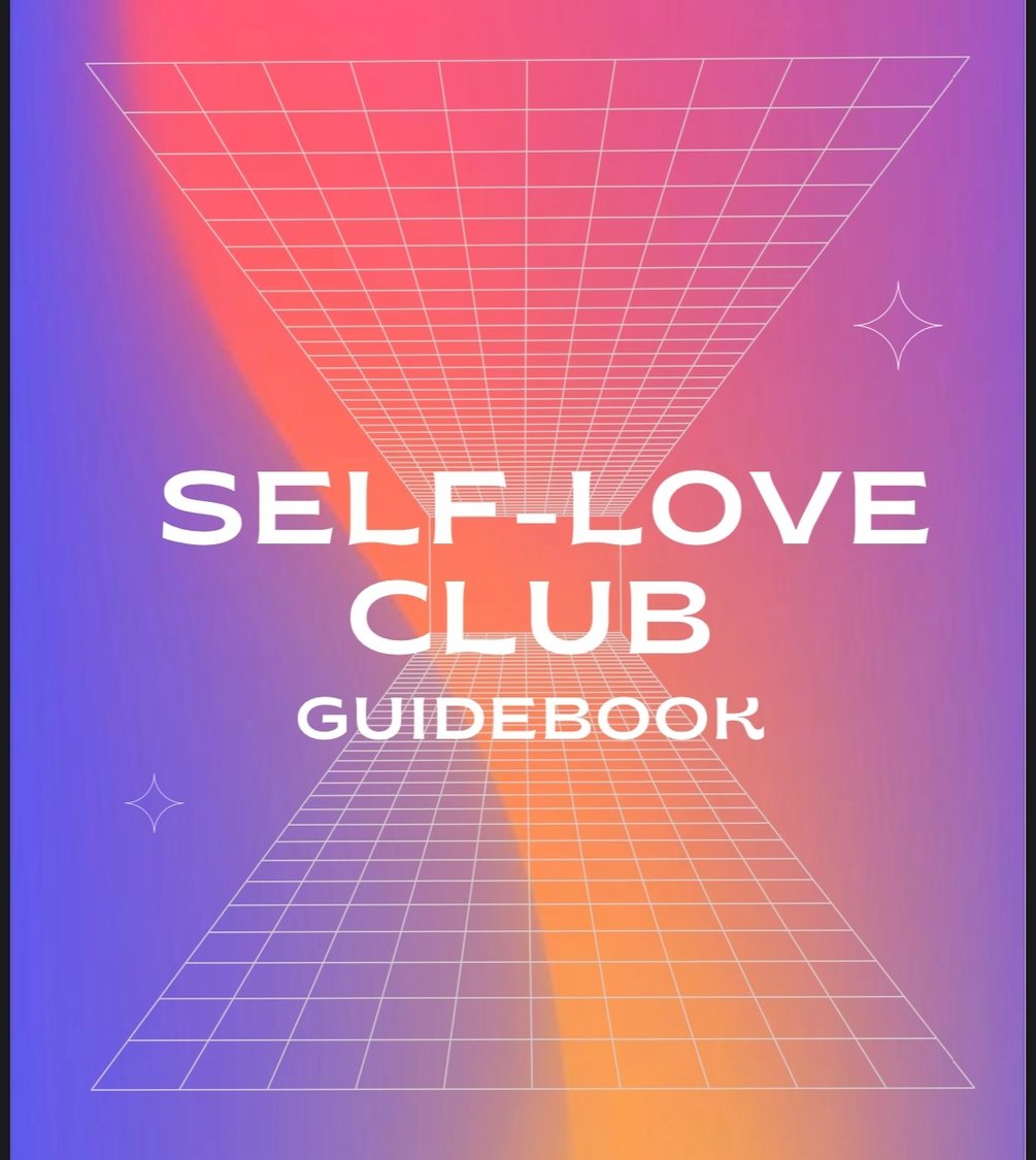 Self Love Club Guidebook